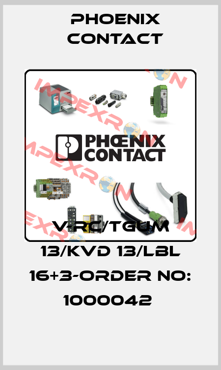 V-RC/TGUM 13/KVD 13/LBL 16+3-ORDER NO: 1000042  Phoenix Contact