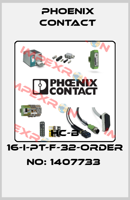 HC-B 16-I-PT-F-32-ORDER NO: 1407733  Phoenix Contact