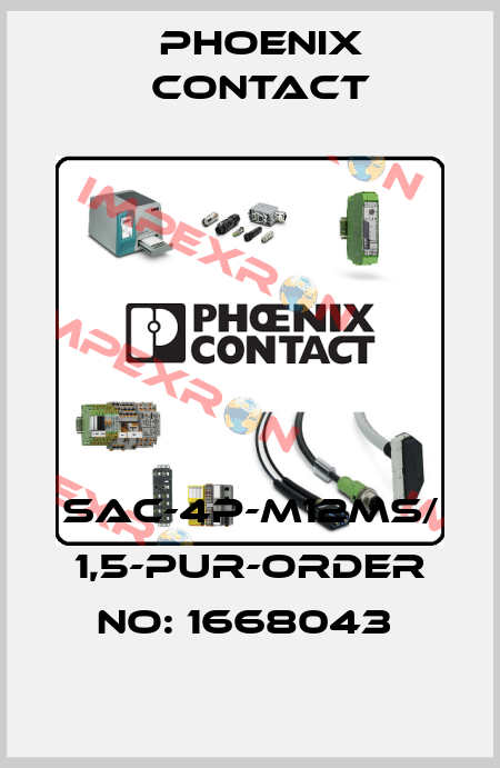 SAC-4P-M12MS/ 1,5-PUR-ORDER NO: 1668043  Phoenix Contact