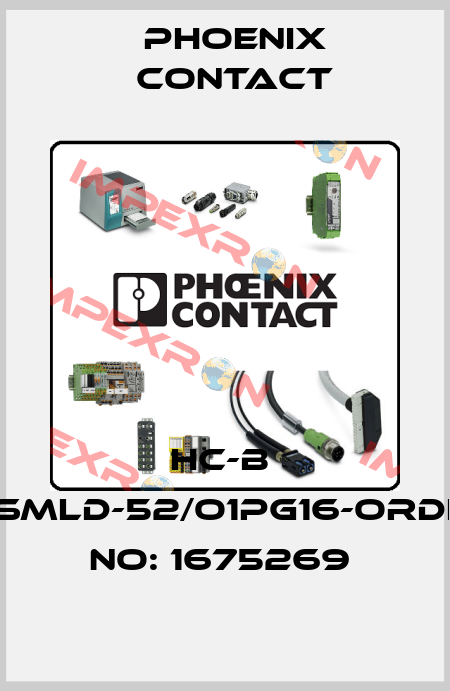 HC-B  6-SMLD-52/O1PG16-ORDER NO: 1675269  Phoenix Contact