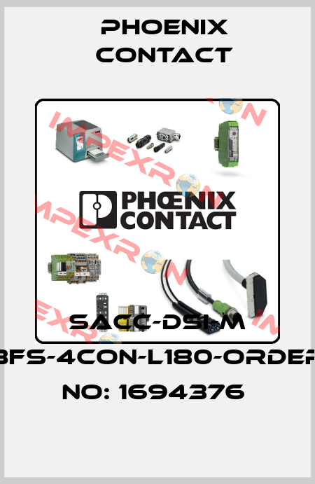 SACC-DSI-M 8FS-4CON-L180-ORDER NO: 1694376  Phoenix Contact