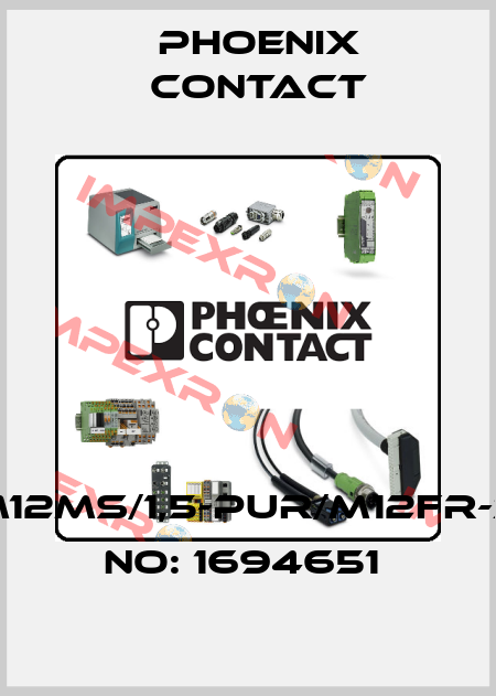 SAC-5P-M12MS/1,5-PUR/M12FR-3L-ORDER NO: 1694651  Phoenix Contact