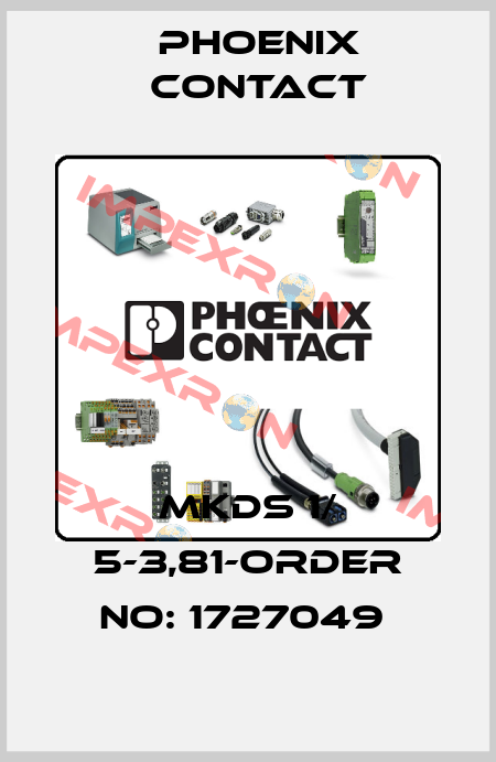 MKDS 1/ 5-3,81-ORDER NO: 1727049  Phoenix Contact