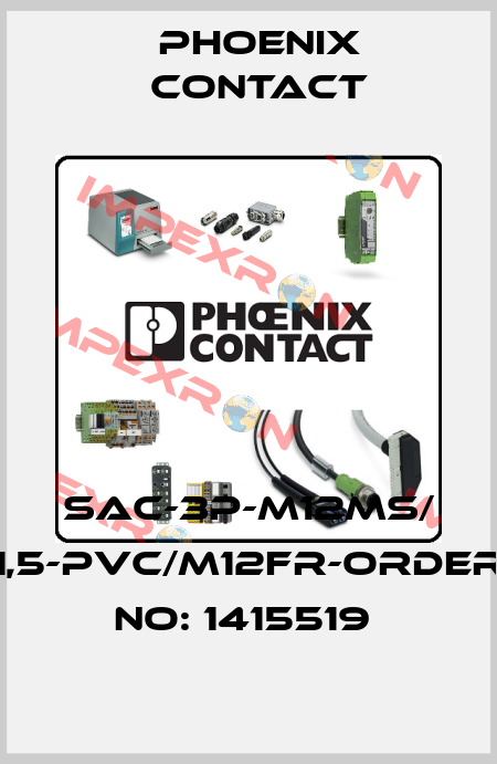 SAC-3P-M12MS/ 1,5-PVC/M12FR-ORDER NO: 1415519  Phoenix Contact