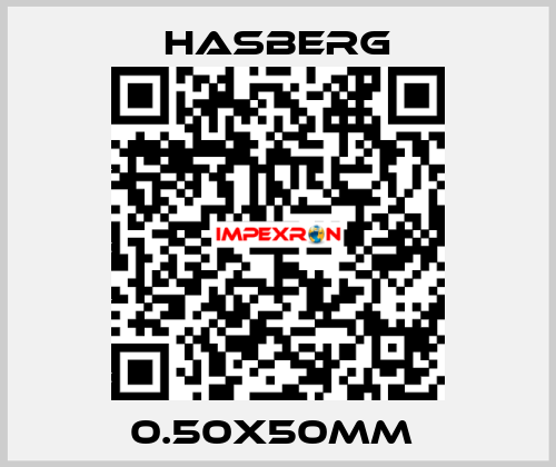 0.50X50MM  Hasberg