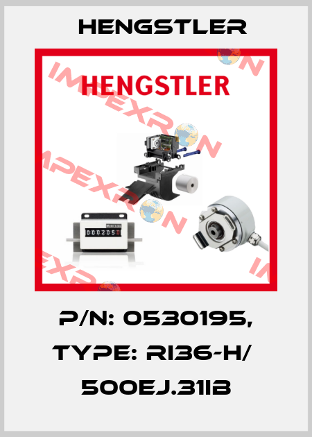 p/n: 0530195, Type: RI36-H/  500EJ.31IB Hengstler