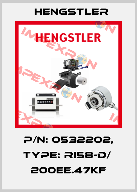 p/n: 0532202, Type: RI58-D/  200EE.47KF Hengstler