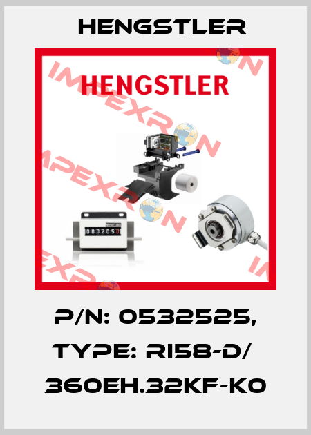 p/n: 0532525, Type: RI58-D/  360EH.32KF-K0 Hengstler
