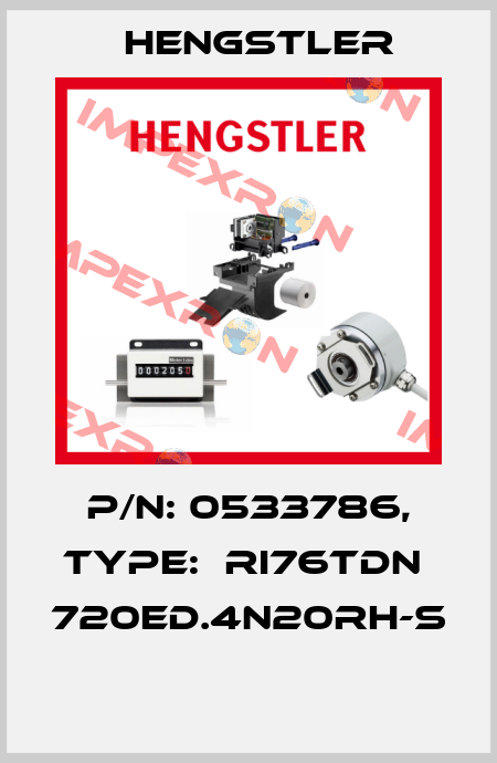 P/N: 0533786, Type:  RI76TDN  720ED.4N20RH-S  Hengstler