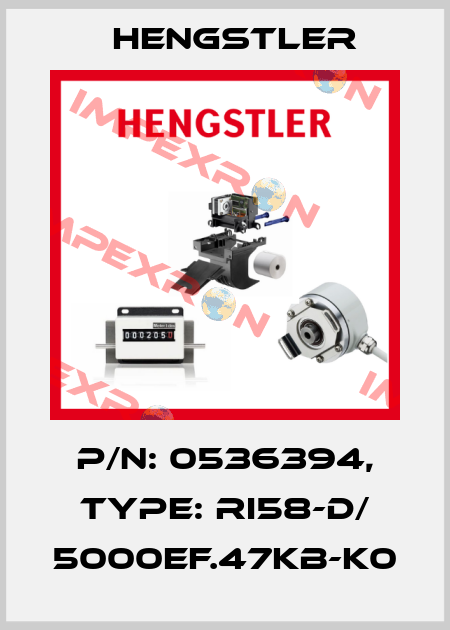 p/n: 0536394, Type: RI58-D/ 5000EF.47KB-K0 Hengstler