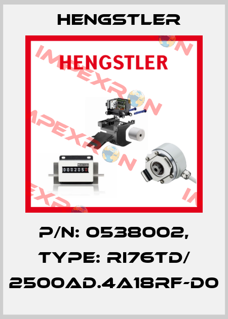 p/n: 0538002, Type: RI76TD/ 2500AD.4A18RF-D0 Hengstler