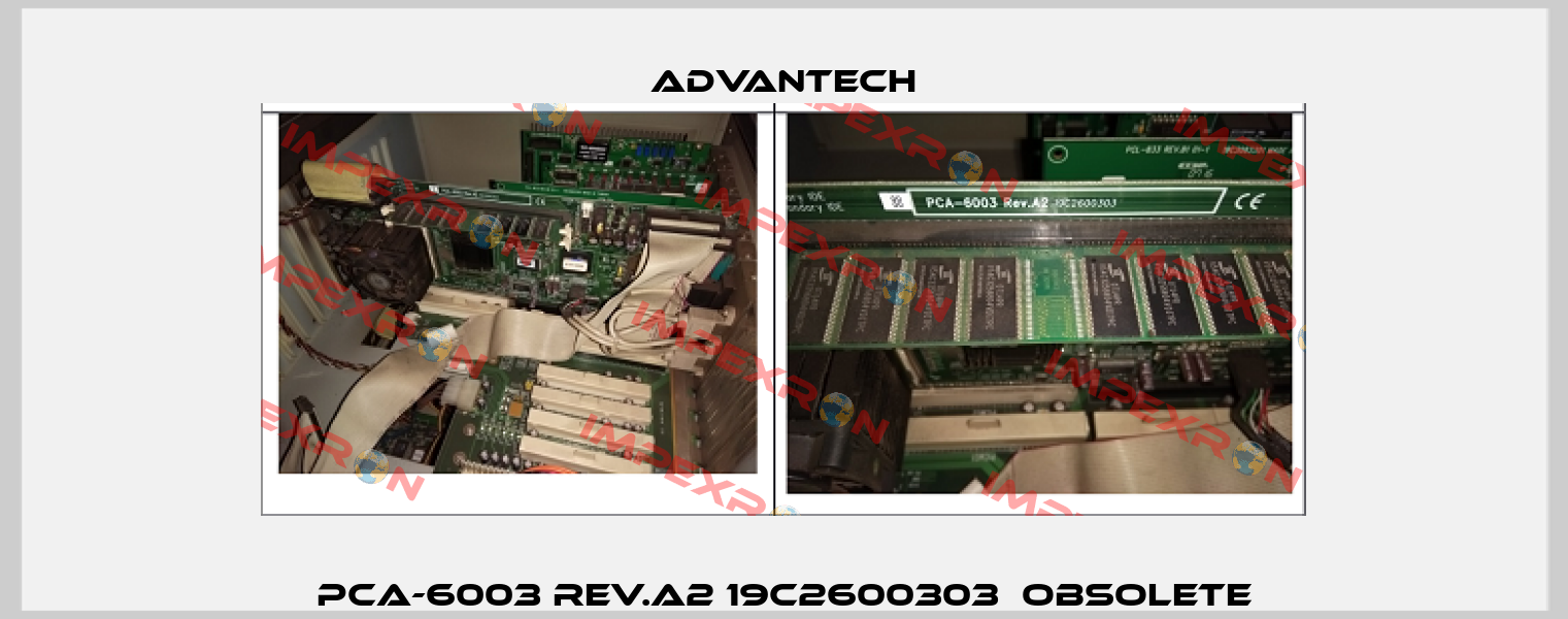 PCA-6003 Rev.a2 19C2600303  Obsolete Advantech