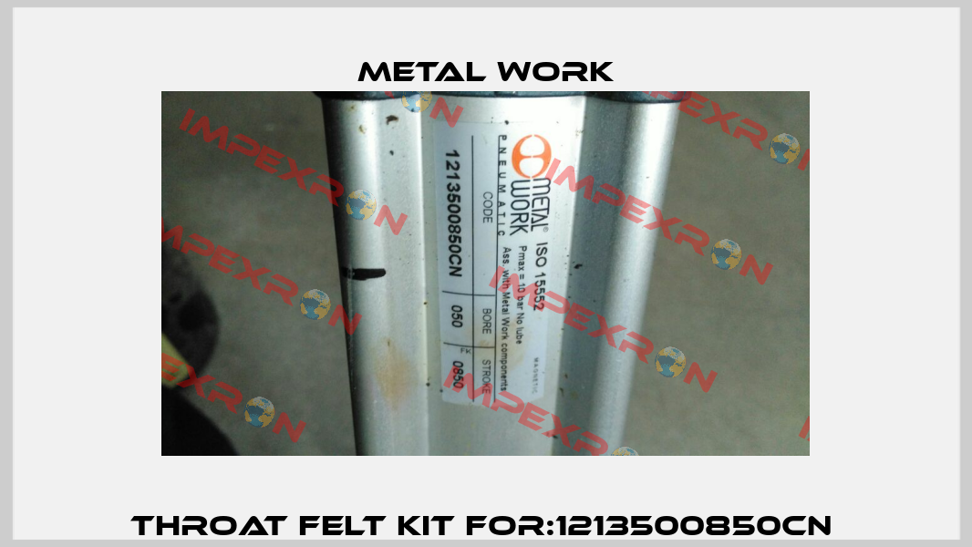 Throat felt kit For:1213500850CN  Metal Work