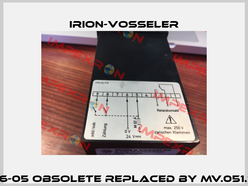 952736-05 obsolete replaced by MV.051.197 /01  Irion-Vosseler