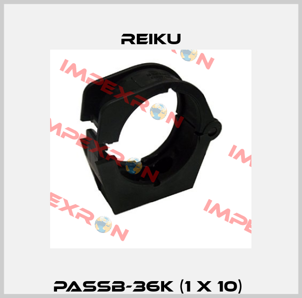 PASSB-36K (1 x 10)  REIKU