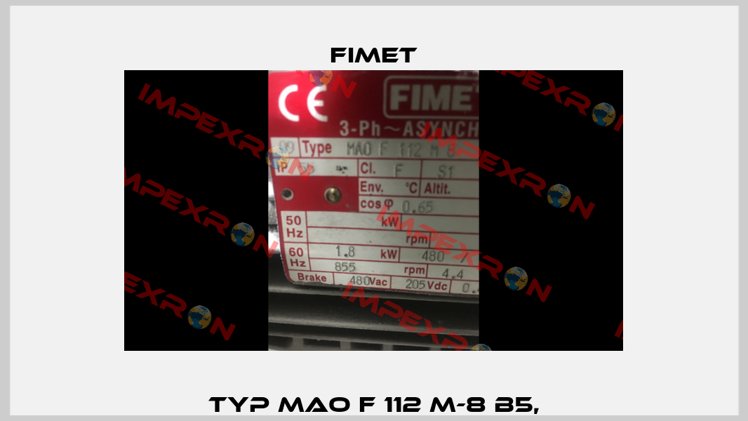 Typ MAO F 112 M-8 B5, Fimet