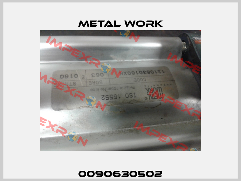 0090630502 Metal Work