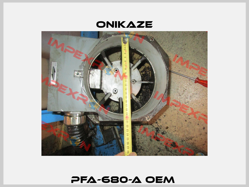 PFA-680-A OEM  Onikaze