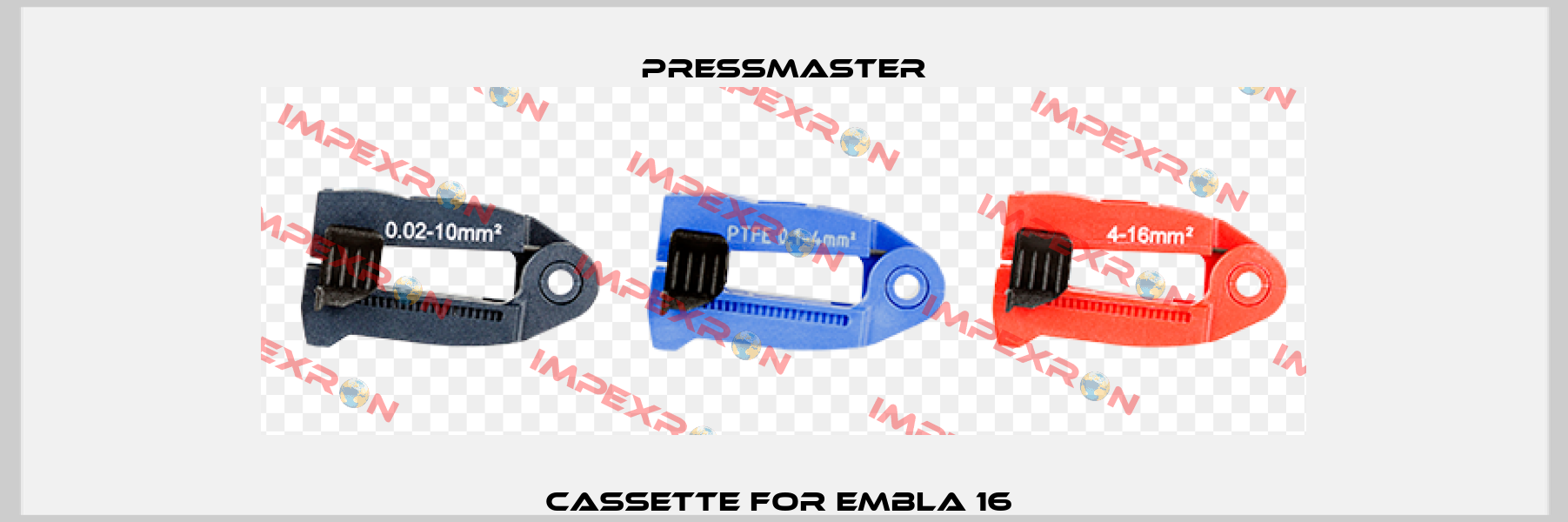 cassette for EMBLA 16  Pressmaster