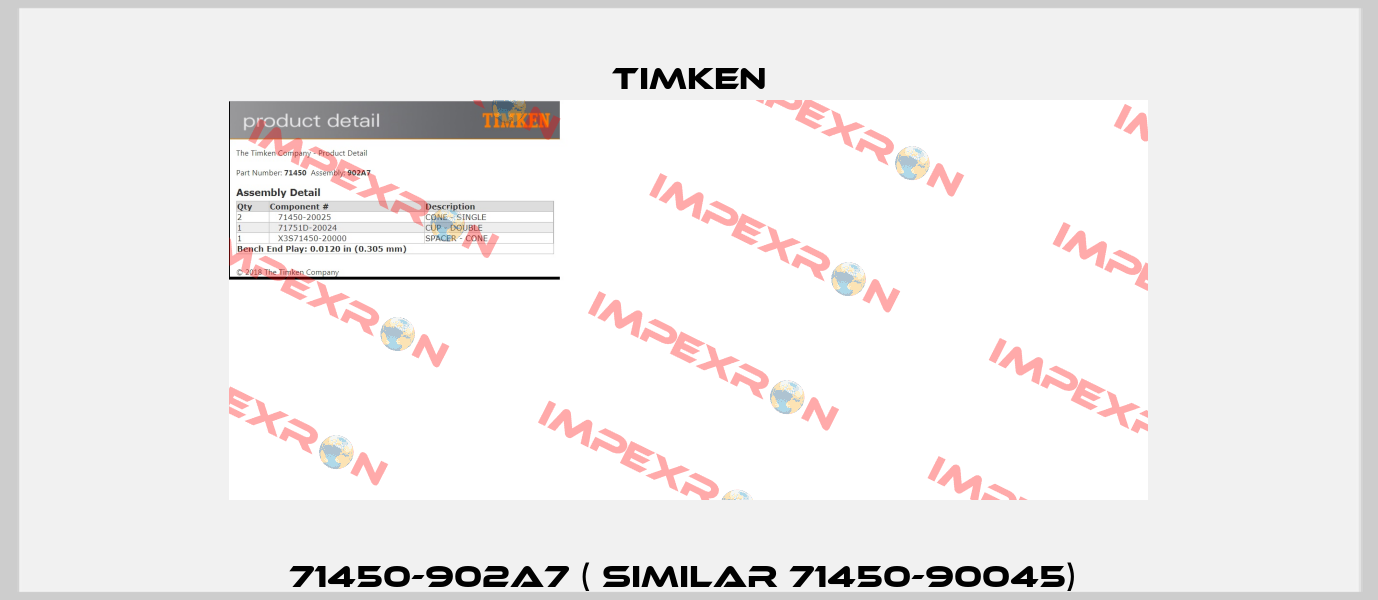 71450-902A7 ( Similar 71450-90045)  Timken