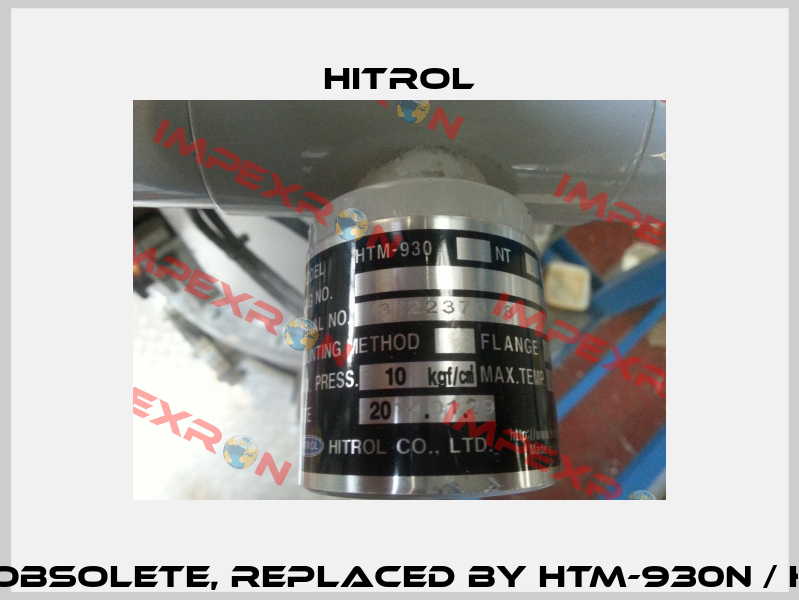 HTM-930 obsolete, replaced by HTM-930N / HLC-901PN Hitrol