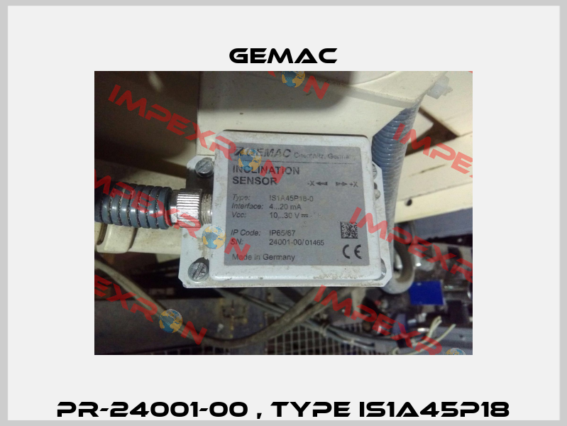 PR-24001-00 , type IS1A45P18 Gemac
