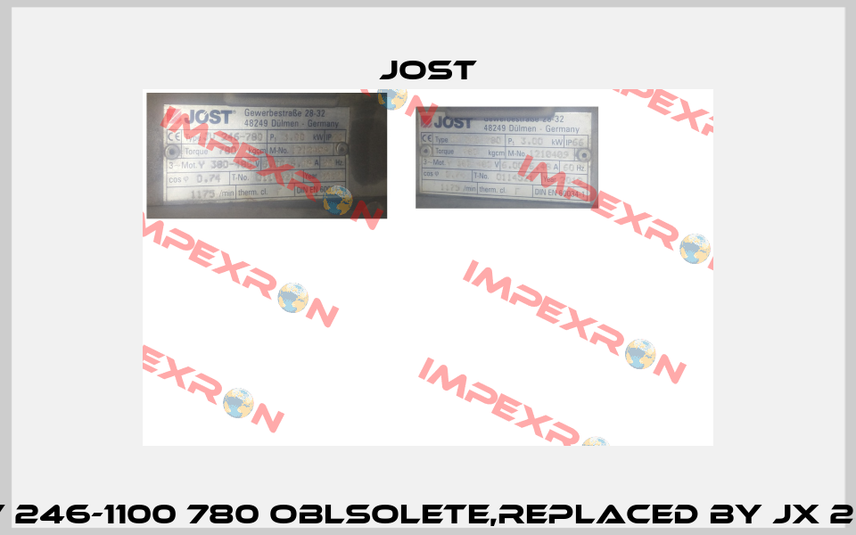 JOST-JV 246-1100 780 oblsolete,replaced by JX 246-820  Jost