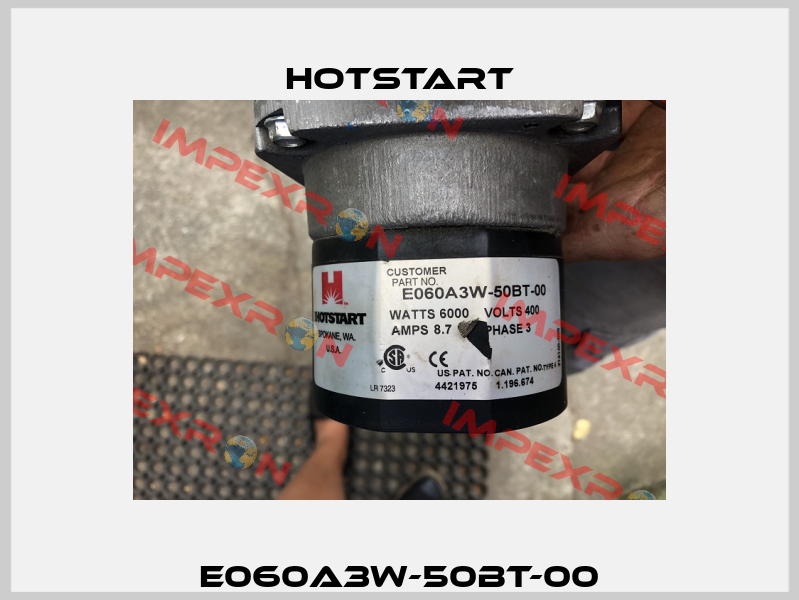 E060A3W-50BT-00 Hotstart