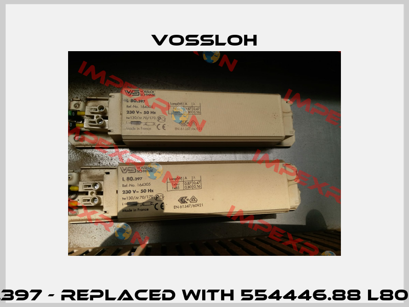 L80.397 - replaced with 554446.88 L80.397 Vossloh