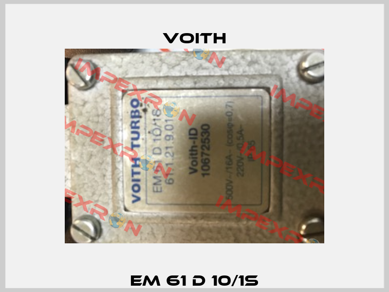 EM 61 D 10/1S Voith