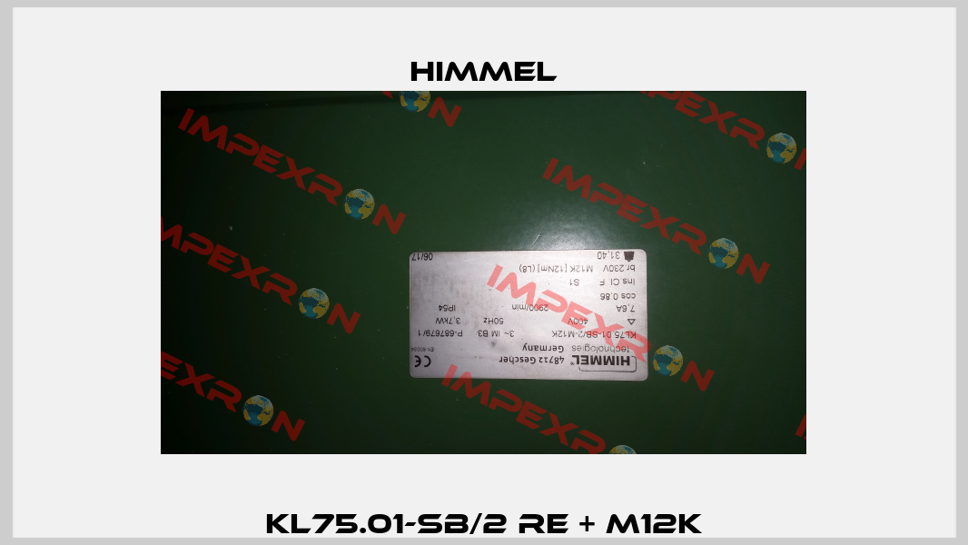 KL75.01-SB/2 Re + M12K HIMMEL