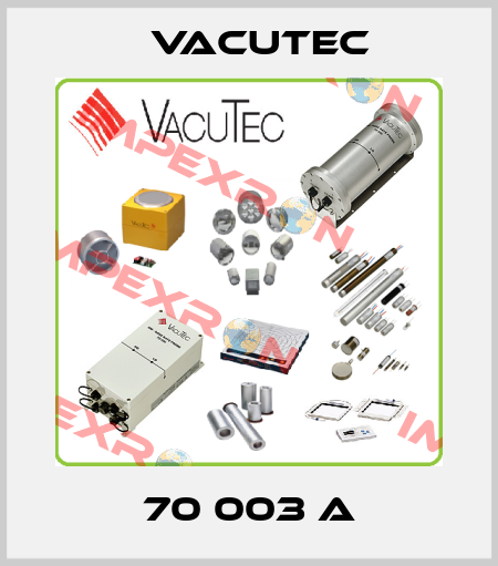 70 003 A Vacutec