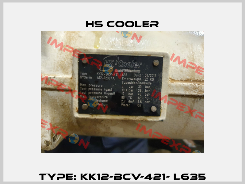 Type: KK12-BCV-421- L635 HS Cooler