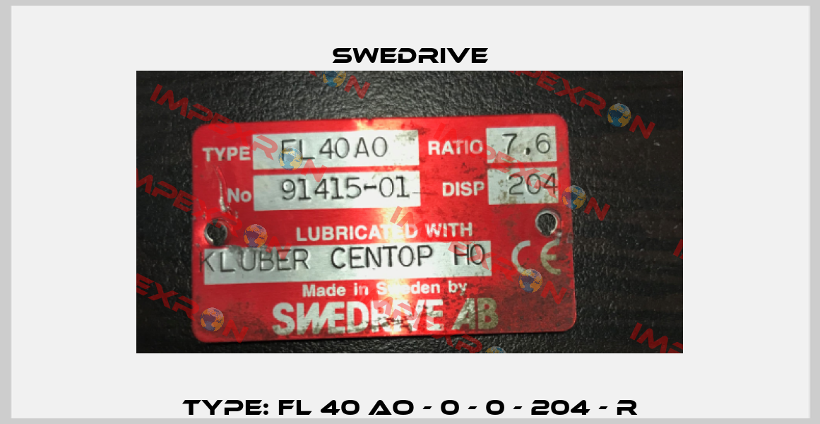 Type: FL 40 AO - 0 - 0 - 204 - R Swedrive