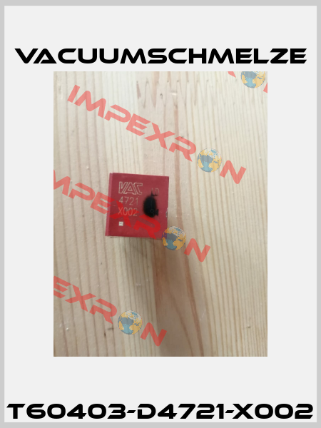 T60403-D4721-X002 Vacuumschmelze