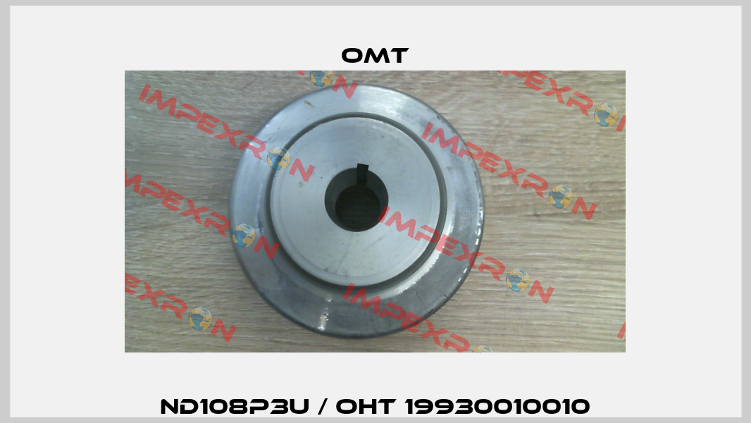 ND108P3U / OHT 19930010010 Omt
