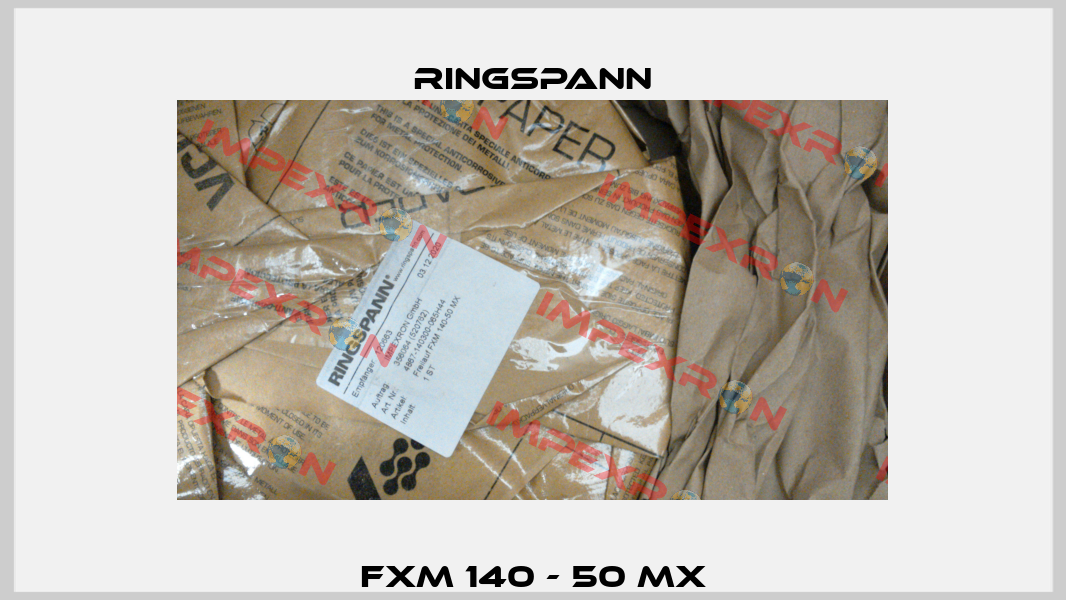 FXM 140 - 50 MX Ringspann