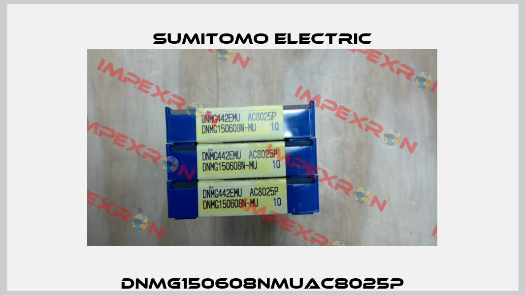 DNMG150608NMUAC8025P Sumitomo Electric