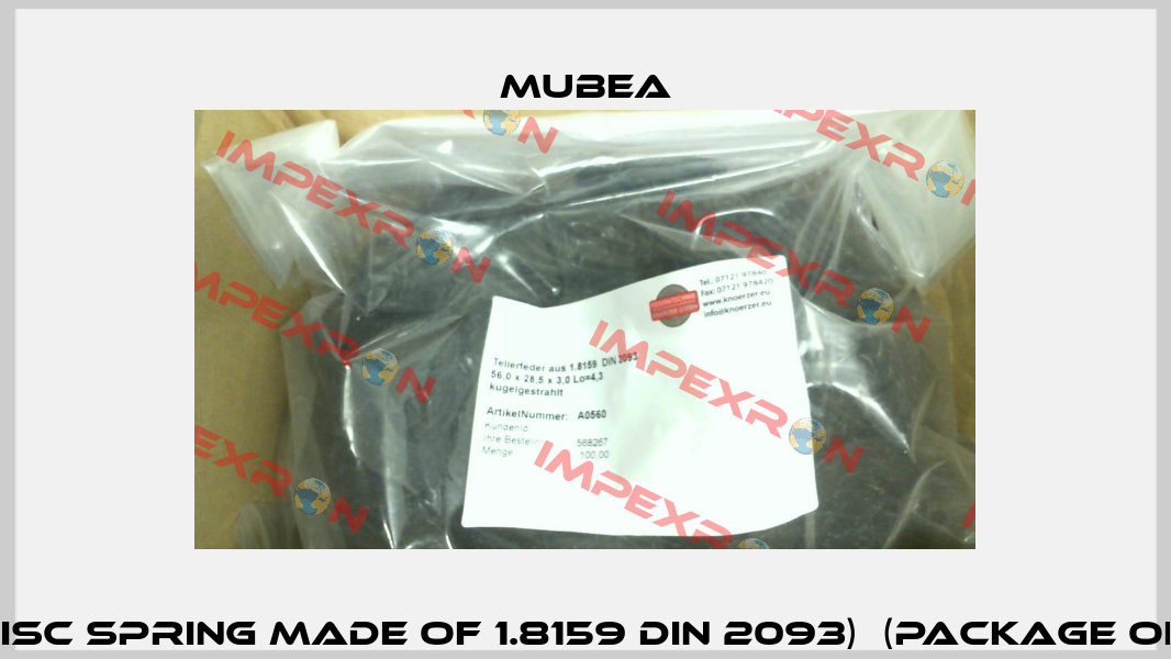 A0560  (Disc spring made of 1.8159 DIN 2093)  (package of 100 pcs) Mubea