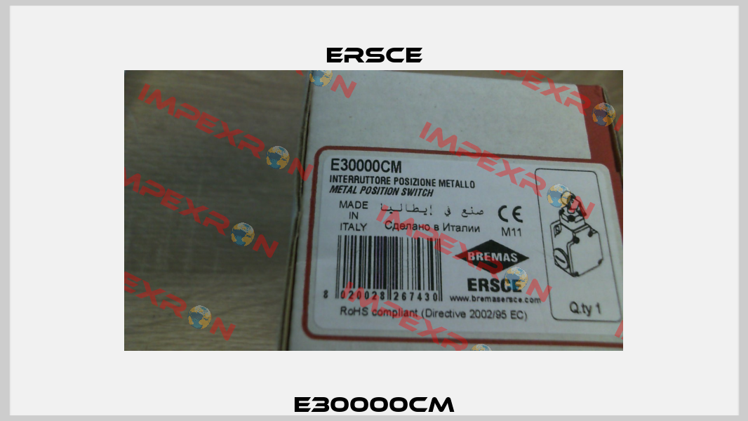 E30000CM Ersce