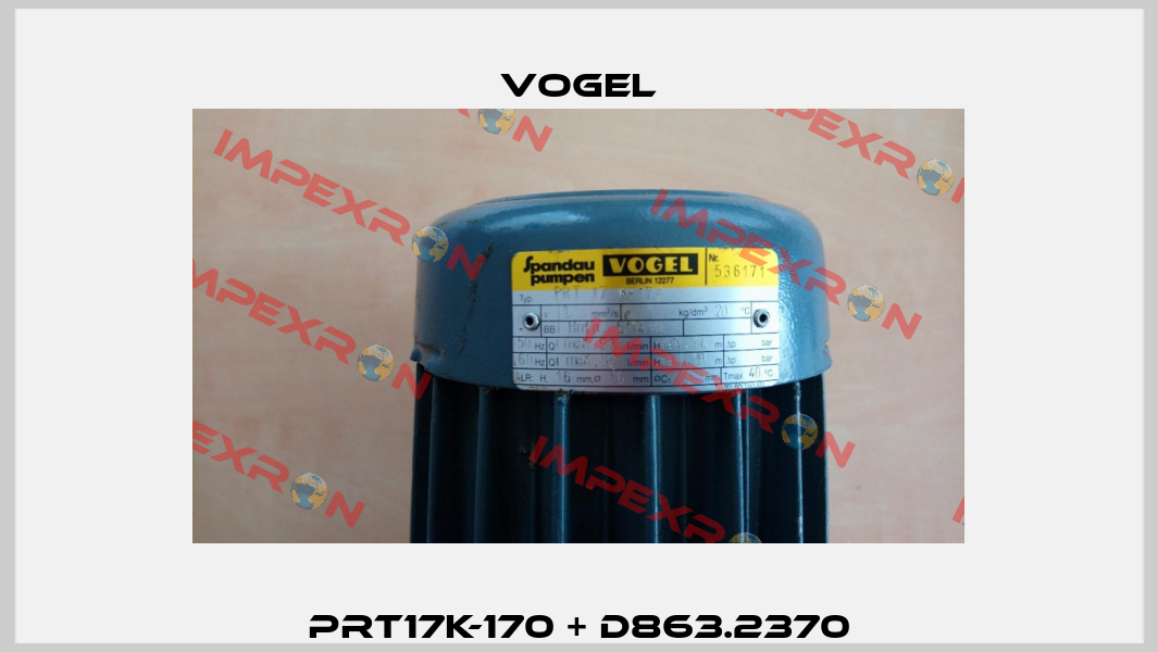 PRT17K-170 + D863.2370 Vogel