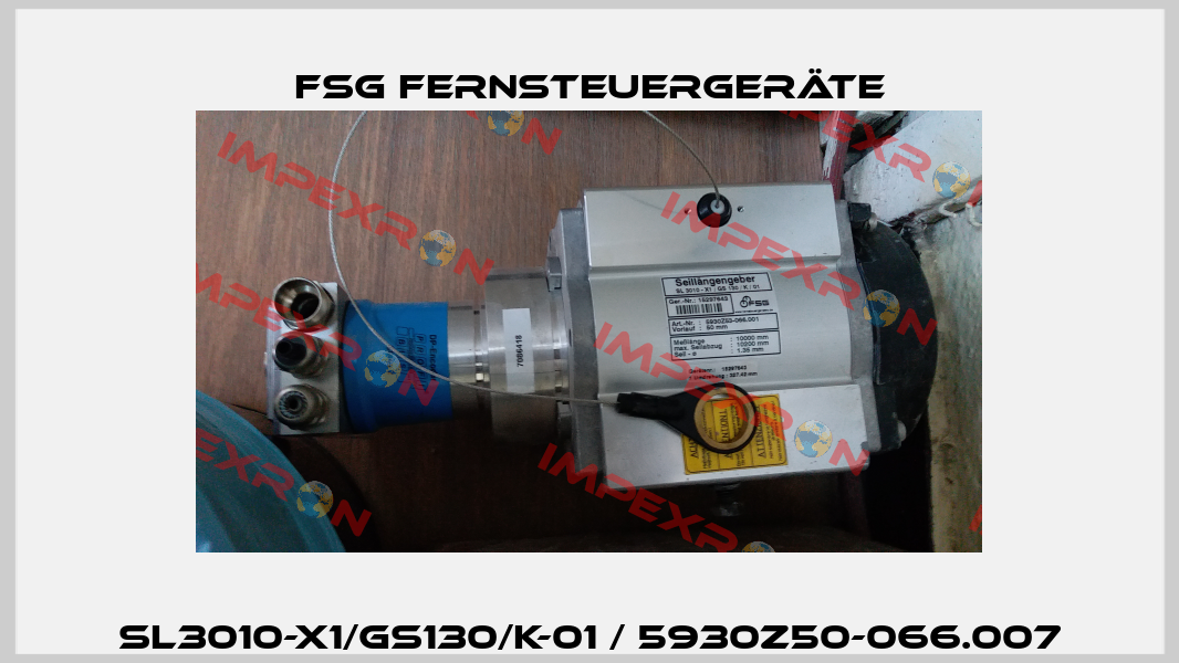 SL3010-X1/GS130/K-01 / 5930Z50-066.007 FSG Fernsteuergeräte