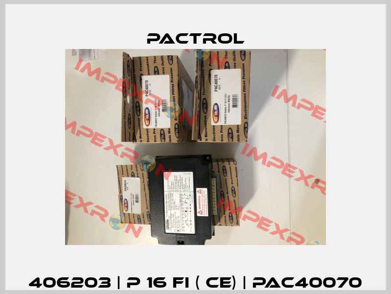 406203 | P 16 FI ( CE) | PAC40070 Pactrol