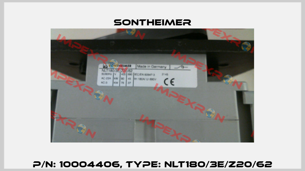 P/N: 10004406, Type: NLT180/3E/Z20/62 Sontheimer