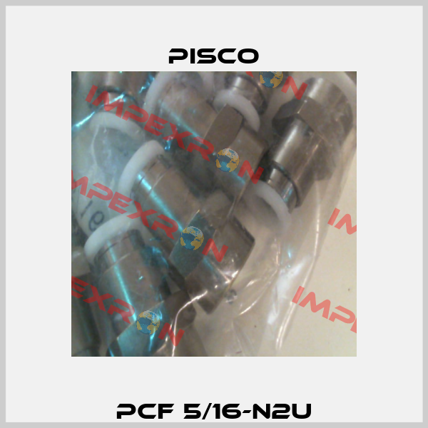 PCF 5/16-N2U Pisco