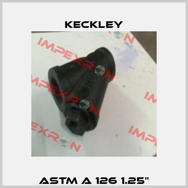 ASTM A 126 1.25" Keckley