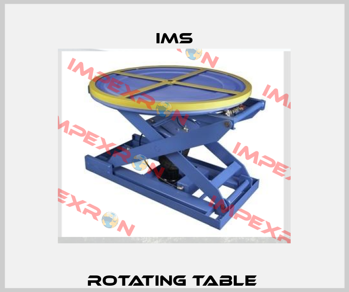 rotating table  Ims