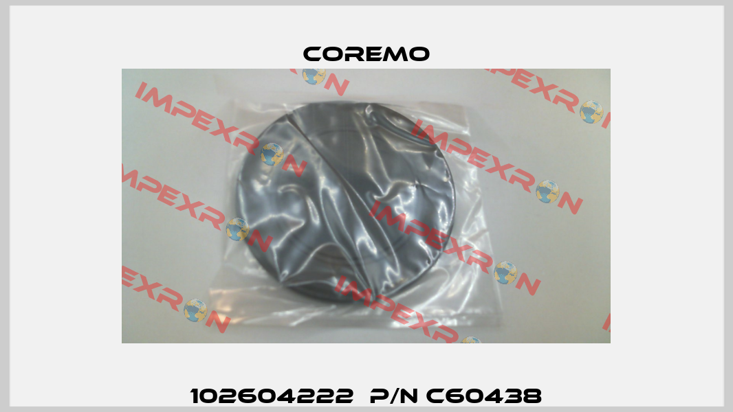 102604222  P/N C60438 Coremo