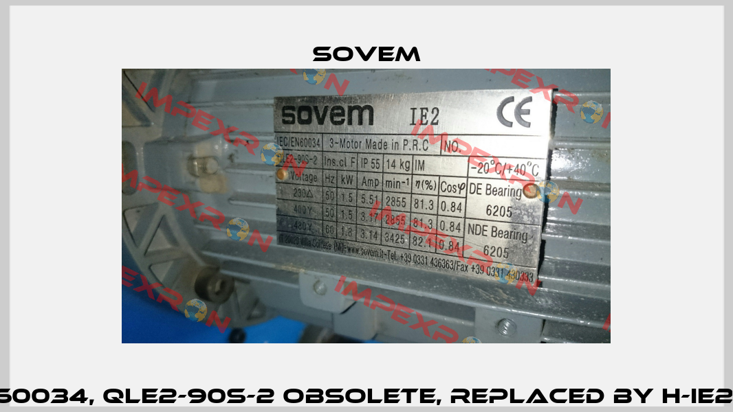 IEC/EN60034, QLE2-90S-2 obsolete, replaced by H-IE2-90S2  Sovem