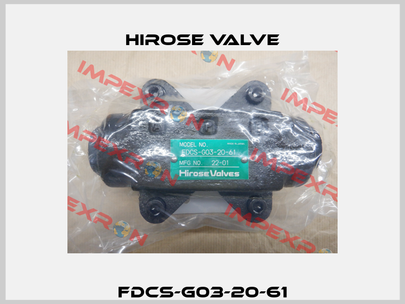 FDCS-G03-20-61 Hirose Valve